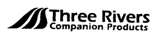 THREE RIVERS COMPANION PRODUCTS logo