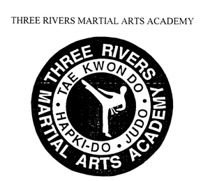 THREE RIVERS MARTIAL ARTS ACADEMY TAE KWON DO HAPKI-DO JUDO logo