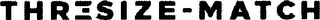 THRESIZE-MATCH logo