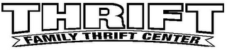 THRIFT FAMILY THRIFT CENTER logo