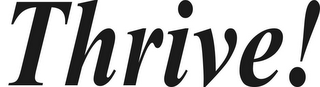 THRIVE! logo