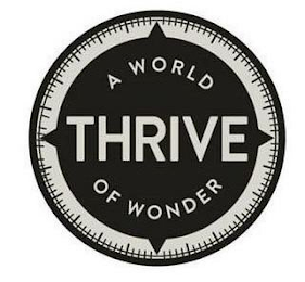 THRIVE A WORLD OF WONDER logo