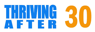 THRIVING AFTER 30 logo