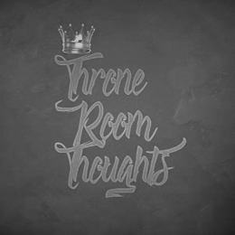 THRONE ROOM THOUGHTS logo