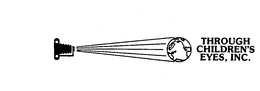 THROUGH CHILDREN'S EYES, INC. logo