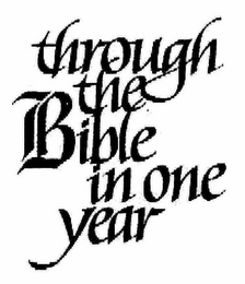THROUGH THE BIBLE IN ONE YEAR logo