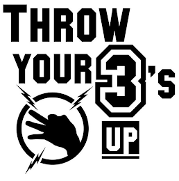 THROW YOUR 3'S UP logo
