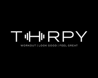 THRPY WORKOUT | LOOK GOOD | FEEL GREAT logo