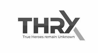THRX TRUE HEROES REMAIN UNKNOWN logo