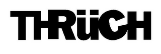 THRÜCH logo
