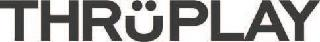 THRÜPLAY logo