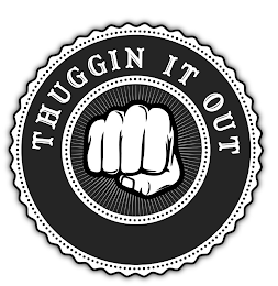 THUGGIN IT OUT logo