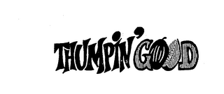 THUMPIN' GOOD logo