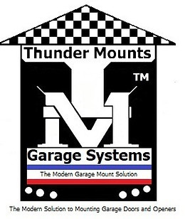 THUNDER MOUNTS THUNDER MOUNTS GARAGE SYSTEMS THE MODERN SOLUTION TO MOUNTING GARAGE DOORS AND OPENERS THE MODERN GARAGE MOUNT SOLUTION TM logo