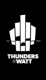 THUNDERS & WATT EST. 2015 logo