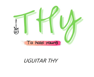 THY TO HOLD YOUNG UGUITAR THY logo