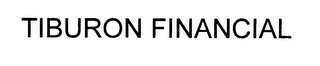 TIBURON FINANCIAL logo