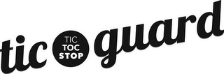 TIC GUARD TIC TOC STOP logo