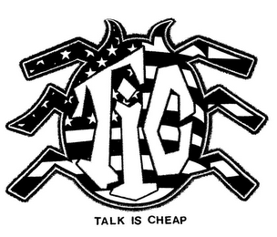 TIC TALK IS CHEAP logo