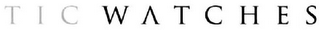 TIC WATCHES logo