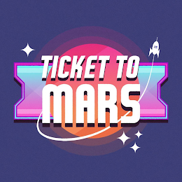 TICKET TO MARS logo