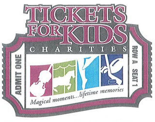 TICKETS FOR KIDS CHARITIES MAGICAL MOMENTS...LIFETIME MEMORIES logo