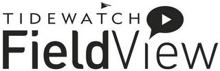 TIDEWATCH FIELDVIEW logo
