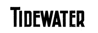 TIDEWATER