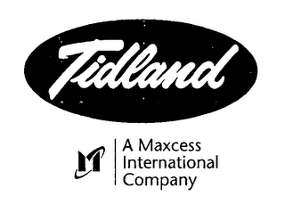 TIDLAND M A MAXCESS INTERNATIONAL COMPANY logo