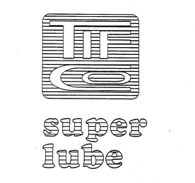 TIFCO SUPER LUBE logo