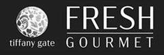 TIFFANY GATE FRESH GOURMET logo