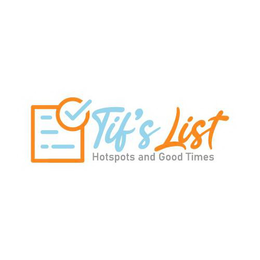 TIF'S LIST HOTSPOTS AND GOOD TIMES logo