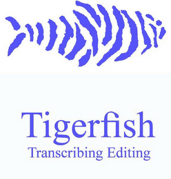 TIGERFISH TRANSCRIBING EDITING logo