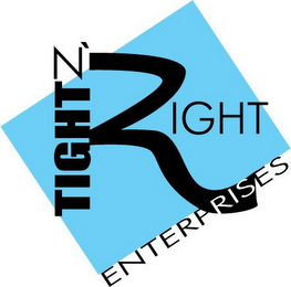 TIGHT N' RIGHT ENTERPRISES logo
