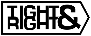TIGHT & RIGHT logo