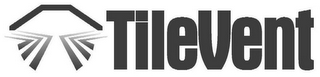 TILEVENT logo