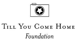 TILL YOU COME HOME FOUNDATION logo