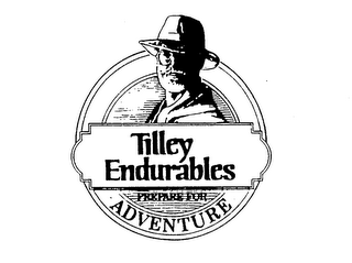 TILLEY ENDURABLES PREPARE FOR ADVENTURE logo