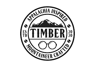 TIMBER APPALACHIA INSPIRED MOUNTAINEER CRAFTED ESTD 2020 logo