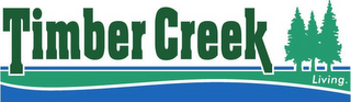 TIMBER CREEK LIVING. logo