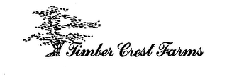 TIMBER CREST FARMS