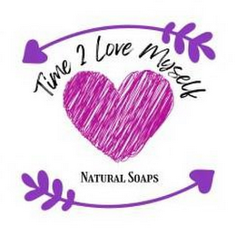 TIME 2 LOVE MYSELF NATURAL SOAPS logo