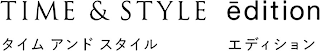 TIME & STYLE EDITION logo