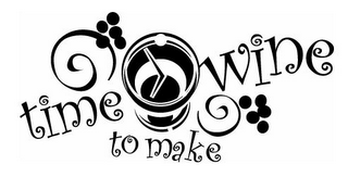 TIME TO MAKE WINE logo