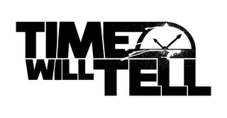 TIME WILL TELL logo