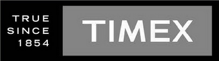 TIMEX TRUE SINCE 1854 logo