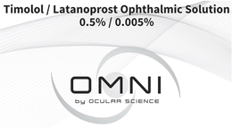 TIMOLOL / LATANOPROST OPHTHALMIC SOLUTION 0.5% / 0.005% OMNI BY OCULAR SCIENCE