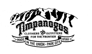 TIMPANOGOS CLOTHIERS OUTFITTERS FOR THE FRONTIER MADE IN THE UNION - PARK CITY, UTAH logo