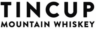 TINCUP MOUNTAIN WHISKEY logo