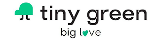 TINY GREEN BIG LOVE logo